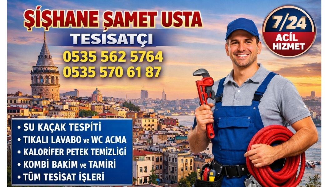 şişhane tesisatçı